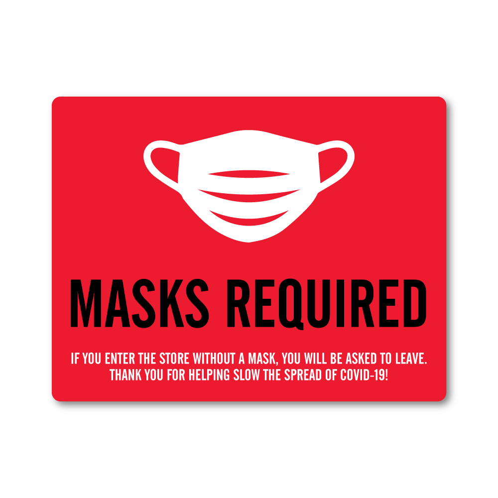 Face Masks Required Red Plastic Printers